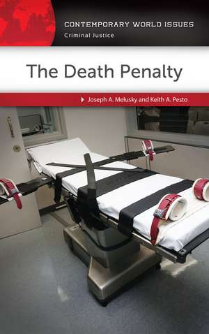 The Death Penalty: A Reference Handbook de Joseph A. Melusky