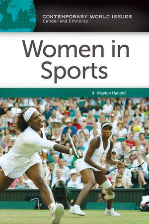 Women in Sports: A Reference Handbook de Maylon Hanold