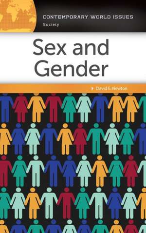 Sex and Gender: A Reference Handbook de David E. Newton