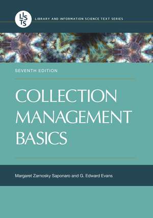 Collection Management Basics de Margaret Zarnosky Saponaro