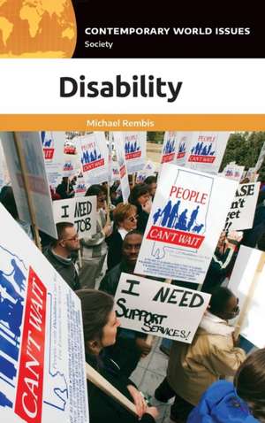 Disability: A Reference Handbook de Michael Rembis