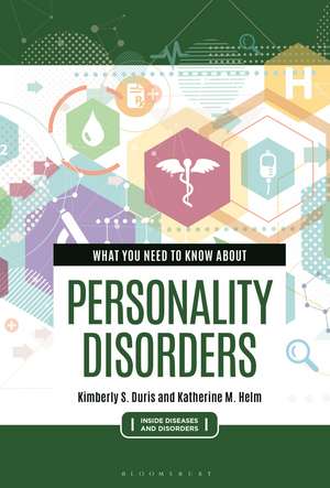 What You Need to Know about Personality Disorders de Katherine M. Helm