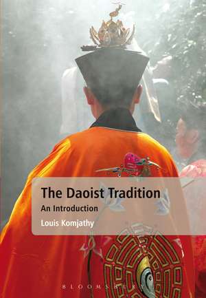 The Daoist Tradition: An Introduction de Professor Louis Komjathy