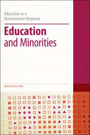 Education and Minorities de Professor Chris Atkin