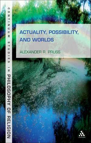 Actuality, Possibility, and Worlds de Prof Alexander R. Pruss