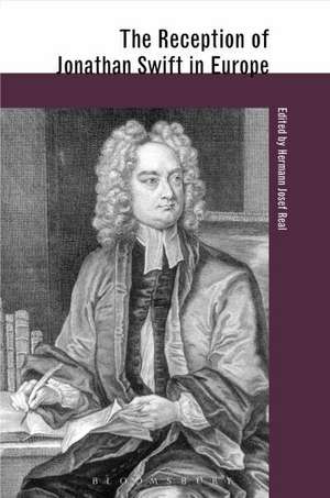 The Reception of Jonathan Swift in Europe de Hermann J. Real