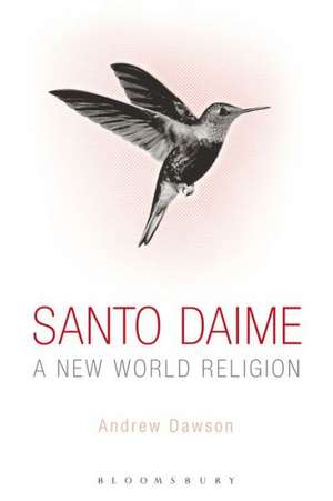 Santo Daime: A New World Religion de Dr Andrew Dawson