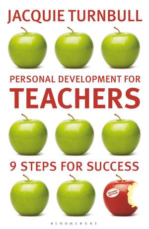 Personal Development for Teachers: 9 steps to success de Jacquie Turnbull