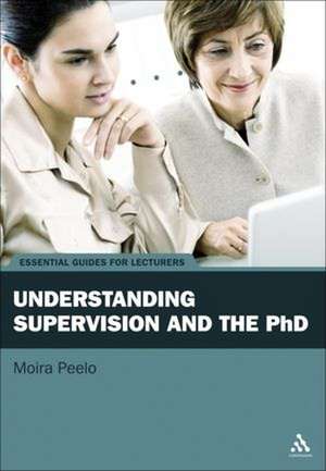 Understanding Supervision and the PhD de Dr Moira Peelo