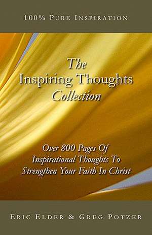 The Inspiring Thoughts Collection de Eric Elder