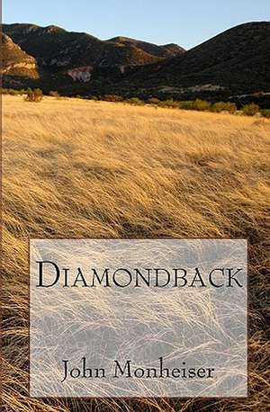 Diamondback de John Monheiser