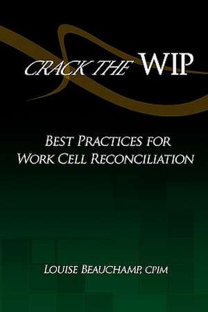 Crack the Wip de Louise Beauchamp