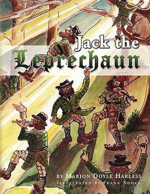 Jack the Leprechaun de Marion Doyle Harless