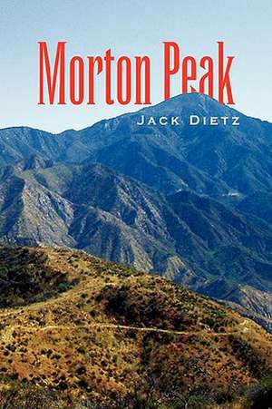 Morton Peak de Jack Dietz