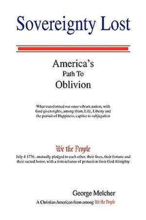 Sovereignty Lost de George Melcher