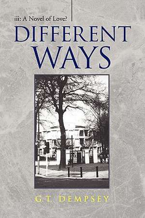 Different Ways de G. T. Dempsey