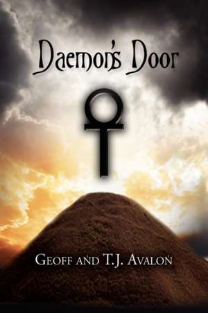 Daemon's Door de And T. J. Avalon Geoff and T. J. Avalon