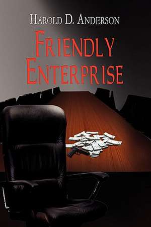 Anderson, H: Friendly Enterprise