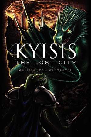 Kyisis de Melissa Jean Whitlatch