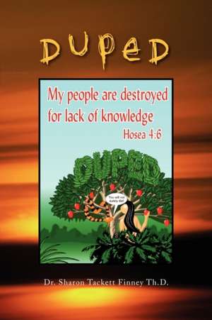 Duped de Sharon Tackett-Finney