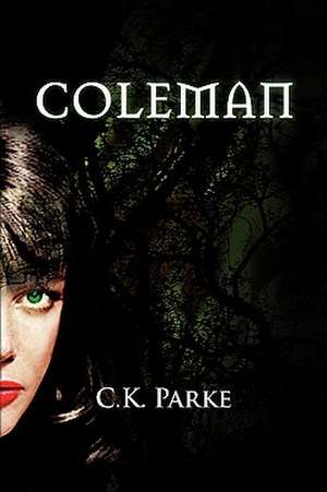 Parke, C: Coleman