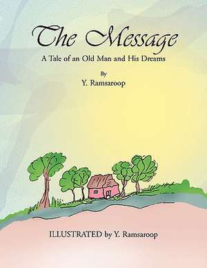 The Message de Y. Ramsaroop