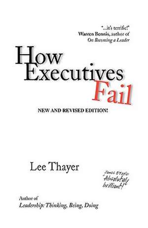 How Executives Fail de Lee Thayer