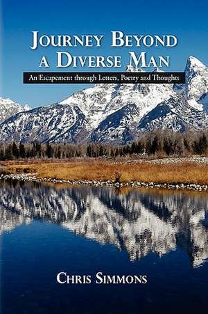 Simmons, C: Journey Beyond a Diverse Man