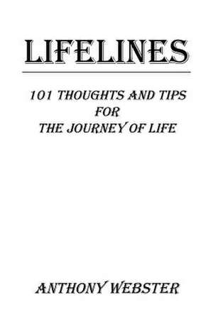 LIFELINES de Anthony Webster