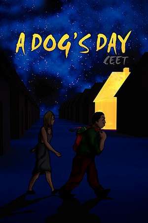 A Dog's Day de Ceet