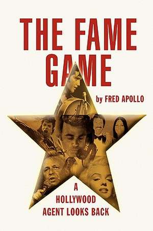 The Fame Game de Fred Apollo