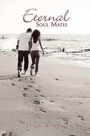 Eternal Soul Mates de John Boren