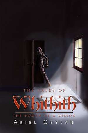 The Tales of Whithith de Ariel Ceylan