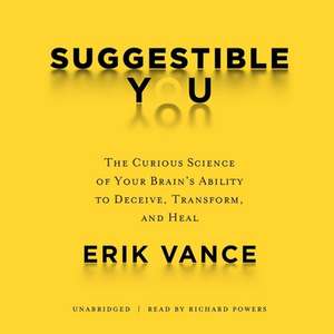 Suggestible You de Erik Vance