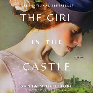 The Girl in the Castle de Santa Montefiore