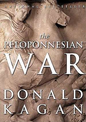 The Peloponnesian War de Donald Kagan