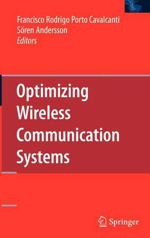 Optimizing Wireless Communication Systems de Francisco Rodrigo Porto Cavalcanti