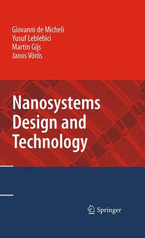 Nanosystems Design and Technology de Giovanni DeMicheli