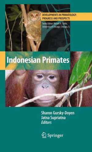 Indonesian Primates de Sharon Gursky-Doyen