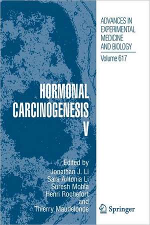 Hormonal Carcinogenesis V de Jonathan J. Li