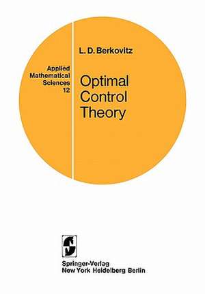 Optimal Control Theory de L.D. Berkovitz