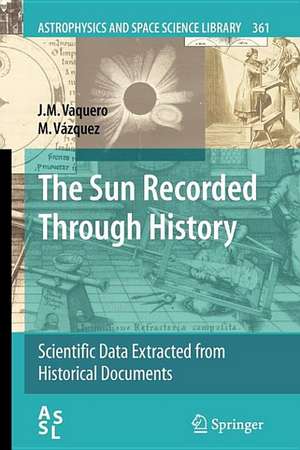 The Sun Recorded Through History de J.M. Vaquero