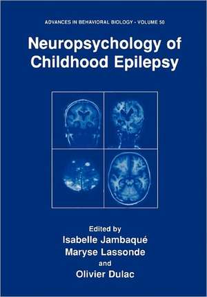 Neuropsychology of Childhood Epilepsy de Isabelle Jambaqué