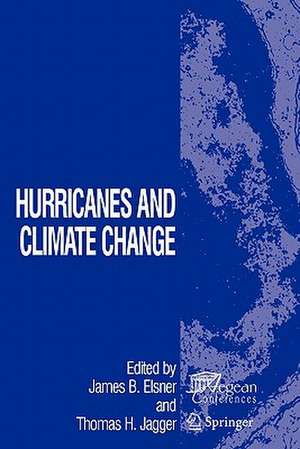 Hurricanes and Climate Change de James B. Elsner