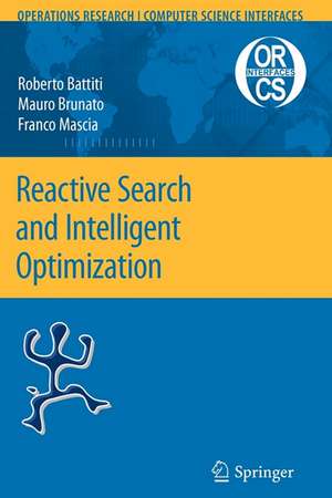 Reactive Search and Intelligent Optimization de Roberto Battiti