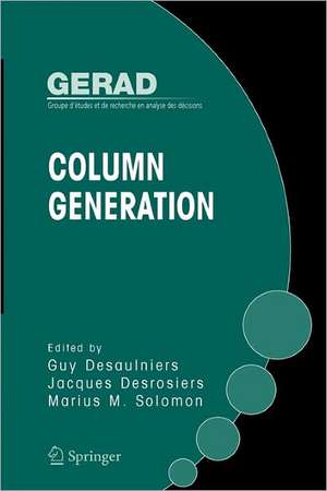 Column Generation de Guy Desaulniers