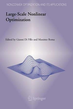 Large-Scale Nonlinear Optimization de Gianni Pillo