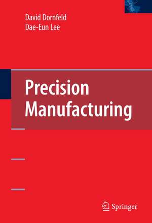 Precision Manufacturing de David A. Dornfeld