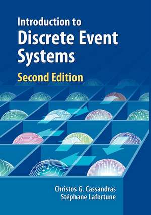 Introduction to Discrete Event Systems de Christos G. Cassandras