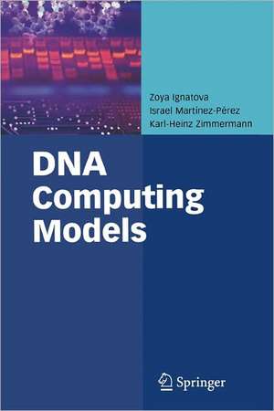 DNA Computing Models de Zoya Ignatova